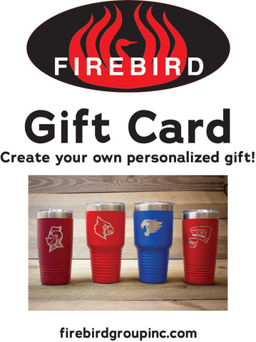 Firebird Group, Inc. Gift Card